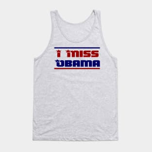 I Miss Obama Tank Top